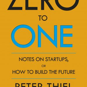 Zero to One by Peter Thiel - Image 1