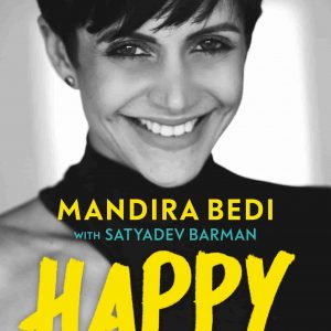Happy For No Reason by Mandira Bedi - Image 1