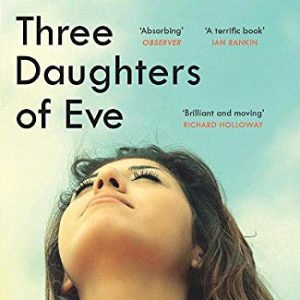 Three Daughters of Eve by Elif Shafak - Image 1