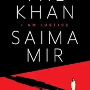 The Khan: I am Justice by Saima Mir - Image 1