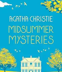 Midsummer Mysteries: Secrets And Suspense hardcover by Agatha Christie