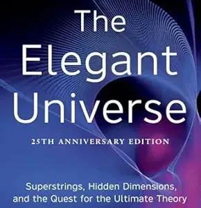 Elegant Universe by Brian Greene