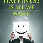 Happiness Is All We Want by Ashutosh Mishra - Image 1