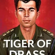 The Tiger of Drass by Meena Nayyar & Himmat Singh Shekhawat - Image 1