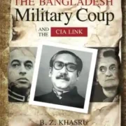 The Bangladesh Military Coup and the Cia Link by B.Z. Khasru - Image 1