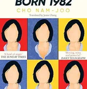 Kim Jiyoung, Born 1982 by Cho Nam Joo