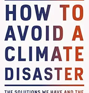 How to Avoid a Climate Disaster Hardcover by Bill Gates