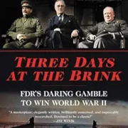 Three Days at the Brink by Bret Baier - Image 1