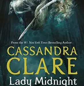 Lady Midnight (The Dark Artifices) Kindle Edition by Cassandra Clare