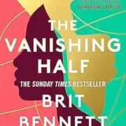 THE VANISHING HALF by Brit Bennett - Image 1