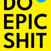 DO EPIC SHIT by Ankur Warikoo - Image 1