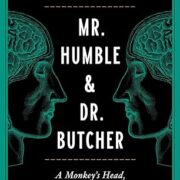Mr. Humble and Dr. Butcher by Brandy Schillace - Image 1