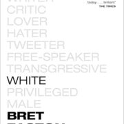 White by Bret Easton Ellis - Image 1