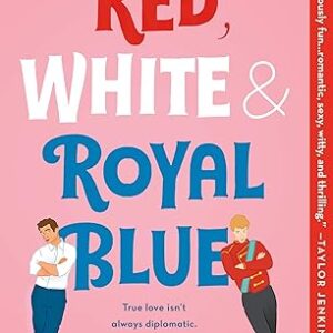 Red, White & Royal Blue by Casey McQuiston