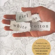 Girl in White Cotton (Burnt Sugar) Paperback  by Avni Doshi - Image 1