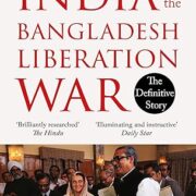 India and the Bangladesh Liberation War Kindle Edition by Chandrashekhar Dasgupta - Image 1