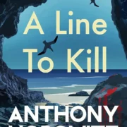 A Line to Kill by Anthony Horowitz - Image 1