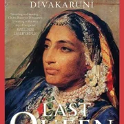 Last Queen by Chitra Banerjee Divakaruni - Image 1