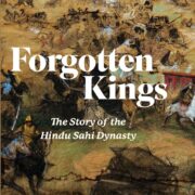 Forgotten Kings: The Story of the Hindu Sahi Dynasty Kindle Edition by Changez Jan - Image 1