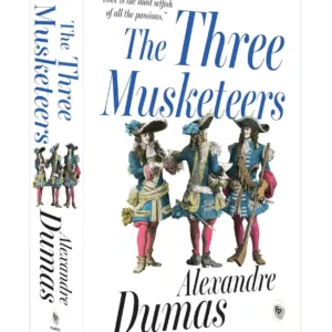The Three Musketeers by Alexandre Dumas