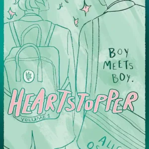 Heartstopper Volume 1 by Alice Oseman