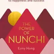 The Power of Nunchi by Euny Hong - Image 1