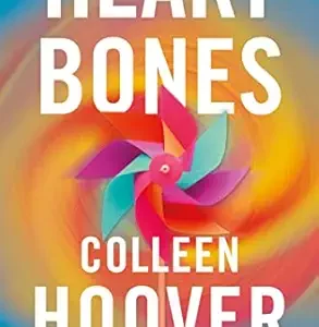 Heart Bones by Colleen Hoover