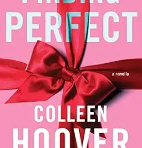 Finding Perfect by Colleen Hoover