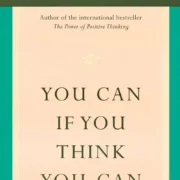 YOU CAN IF YOU THINK YOU CAN by Dr. Norman Vincent Peale - Image 1
