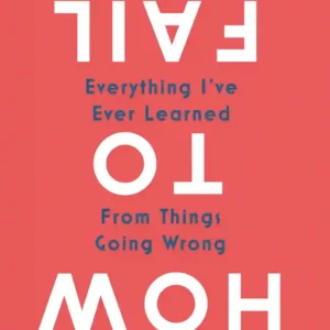 How to Fail by Day Elizabeth