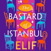 The Bastard of Istanbul by Elif Shafak - Image 1