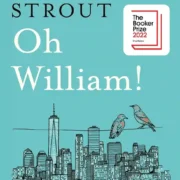Oh William! by Elizabeth Strout - Image 1