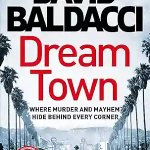 Dream Town by Baldacci David