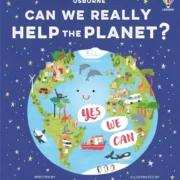 Can we really help the planet? Hardcover by Katie Daynes (Author), Roisin Hahessy (Illustrator) - Image 1