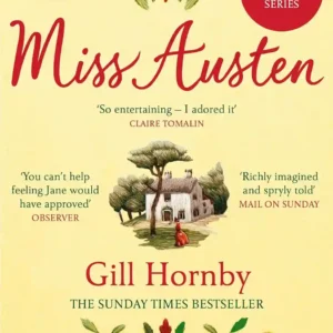 Miss Austen by Gill Hornby