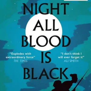 At Night All Blood Is Black by David Diop
