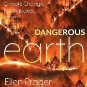 Dangerous Earth by Ellen Prager - Image 1