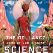 THE GOLLANCZ BOOK OF SOUTH ASIAN SCIENCE FICTION by Ed. Tarun Saint - Image 1